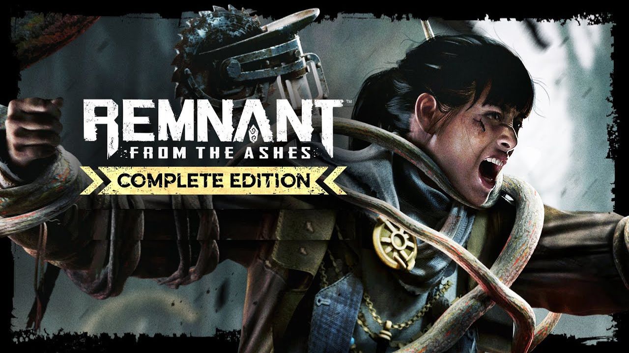 Remnant: From the Ashes - Complete Edition