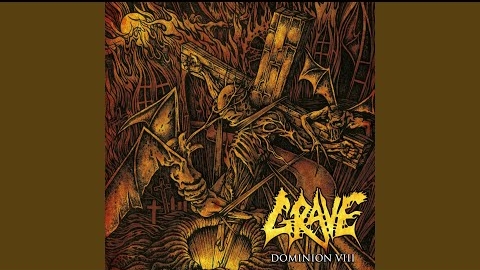 GRAVE - Dominion VIII (Full Album) 2008