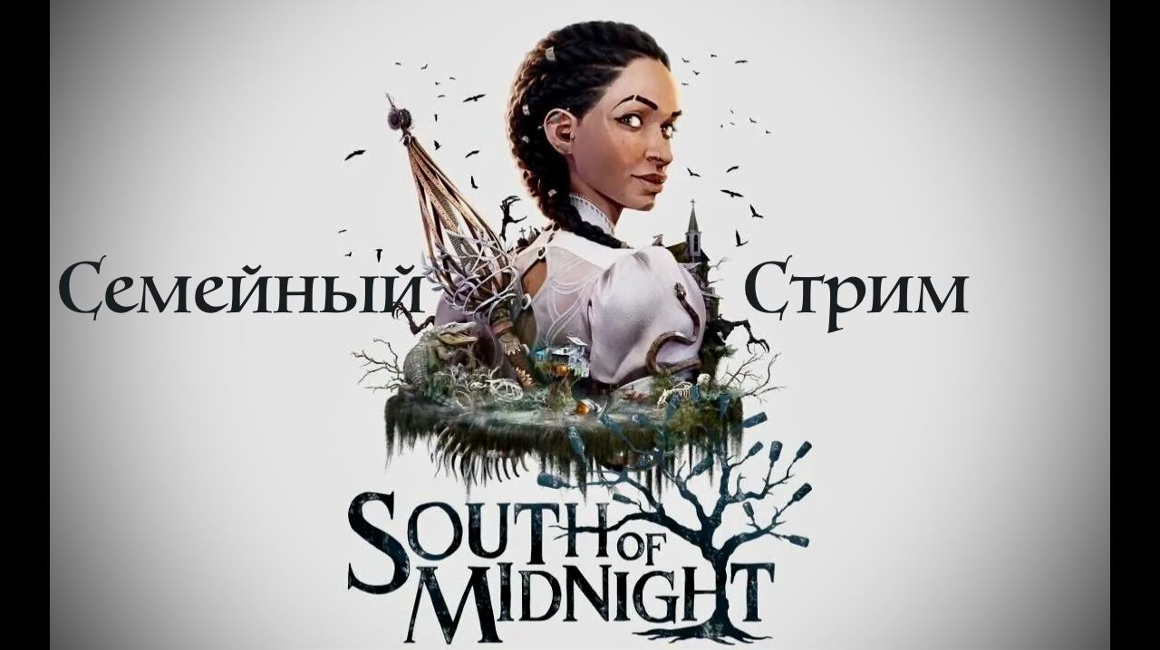 South of Midnight