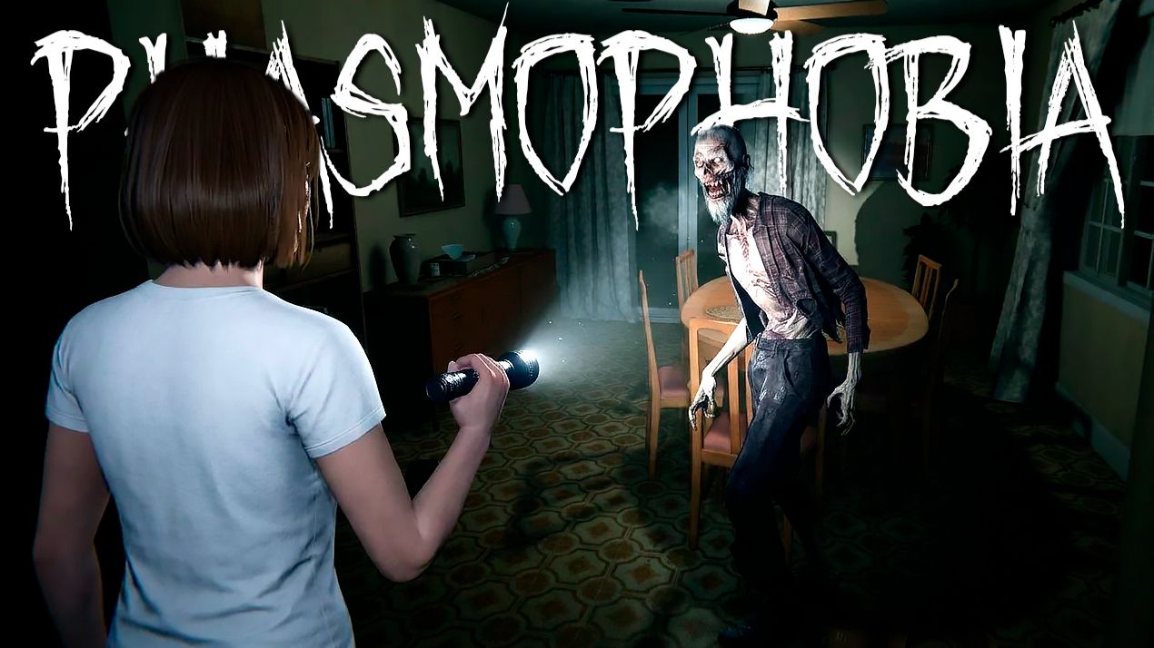 Phasmophobia