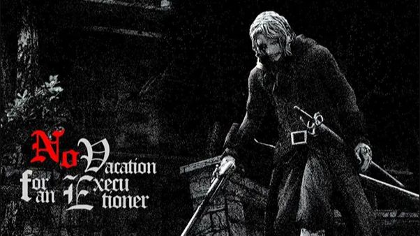 No Vacation for an Executioner