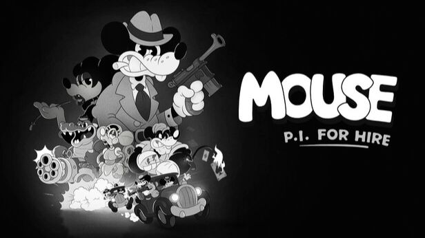 Mouse: P.I. for Hire