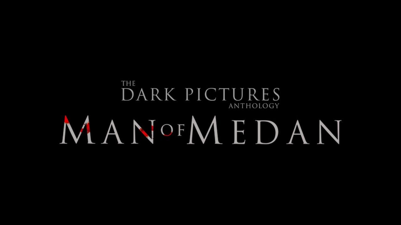 The Dark Pictures Anthology: Man of Medan (2019) ✔️