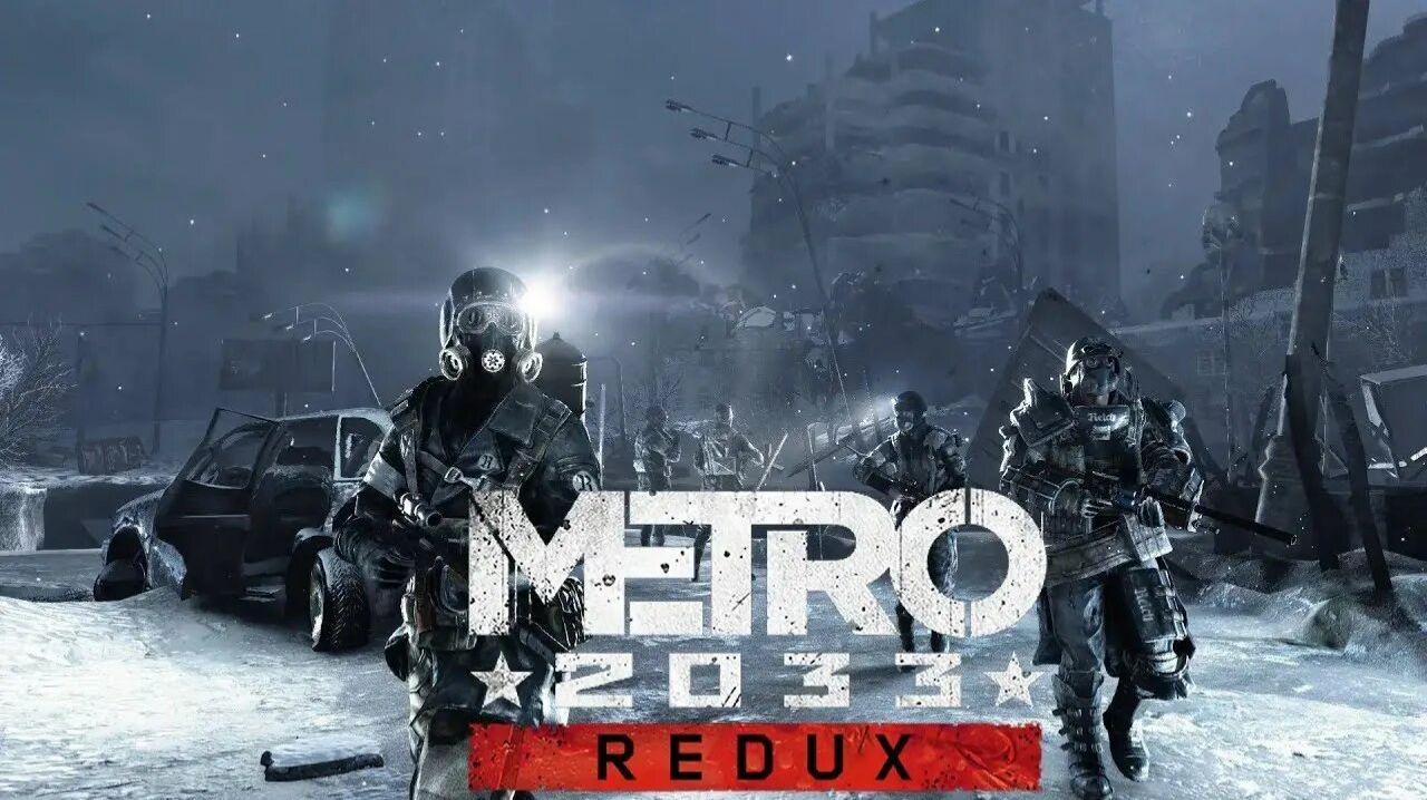 Metro 2033 Redux