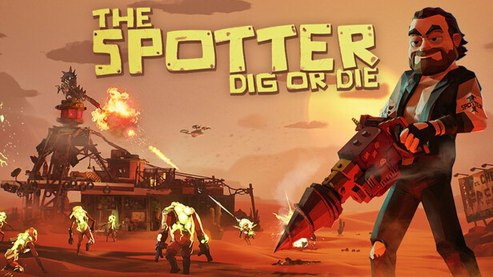 The Spotter: Dig or Die