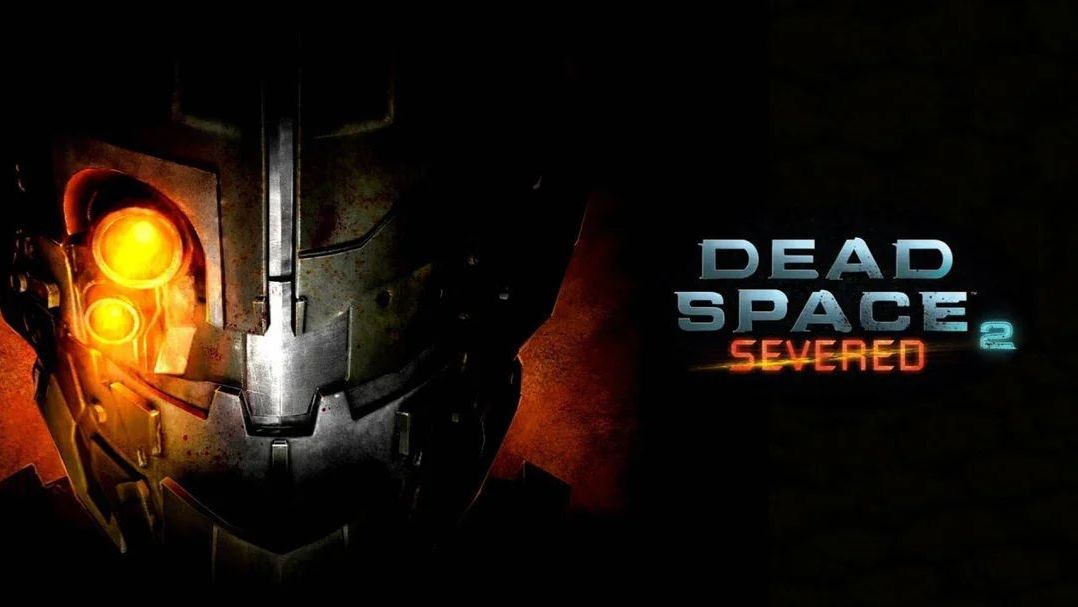 Dead Space 2: Severed