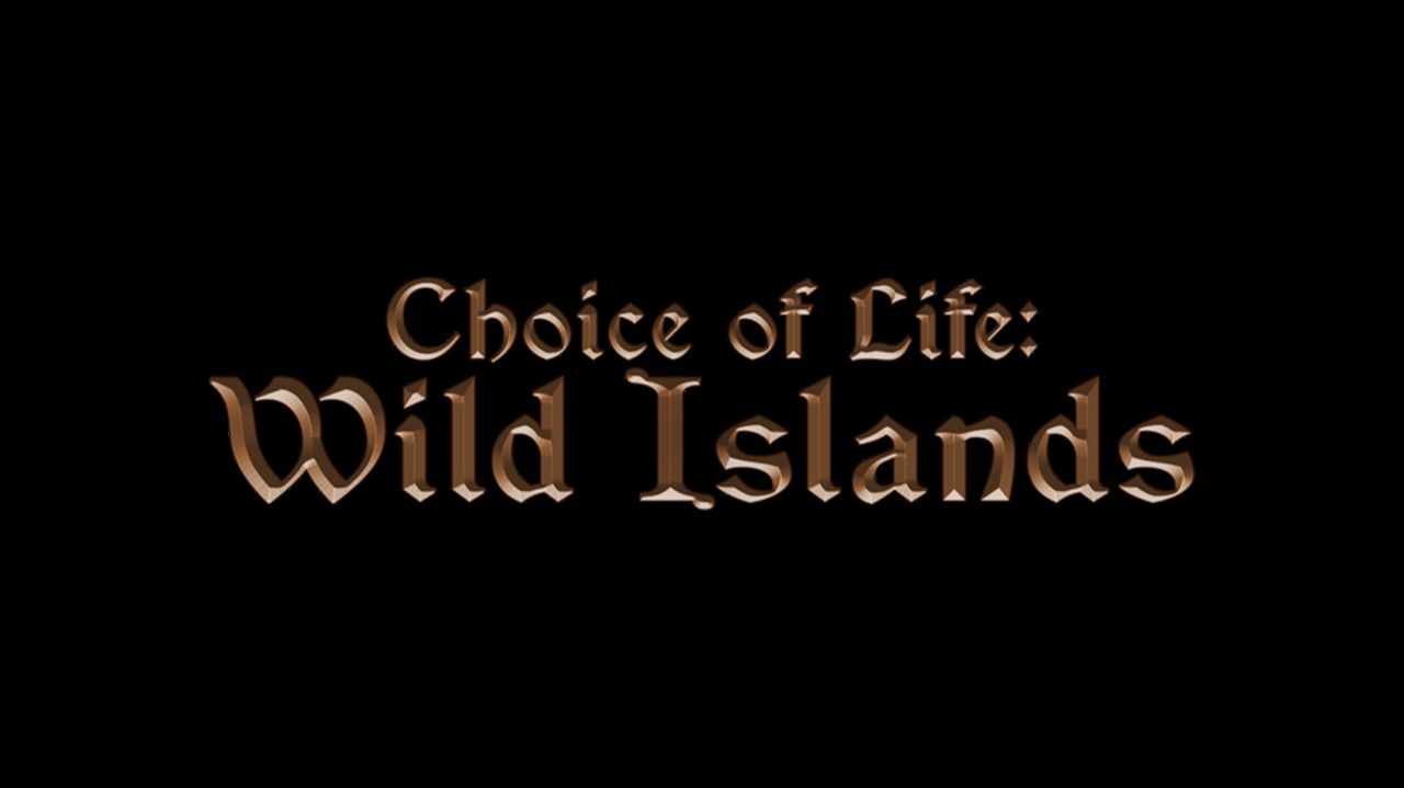 Choice of Life: Wild Islands (2024) ✔️