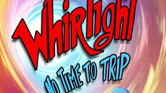 Whirlight - No Time To Trip