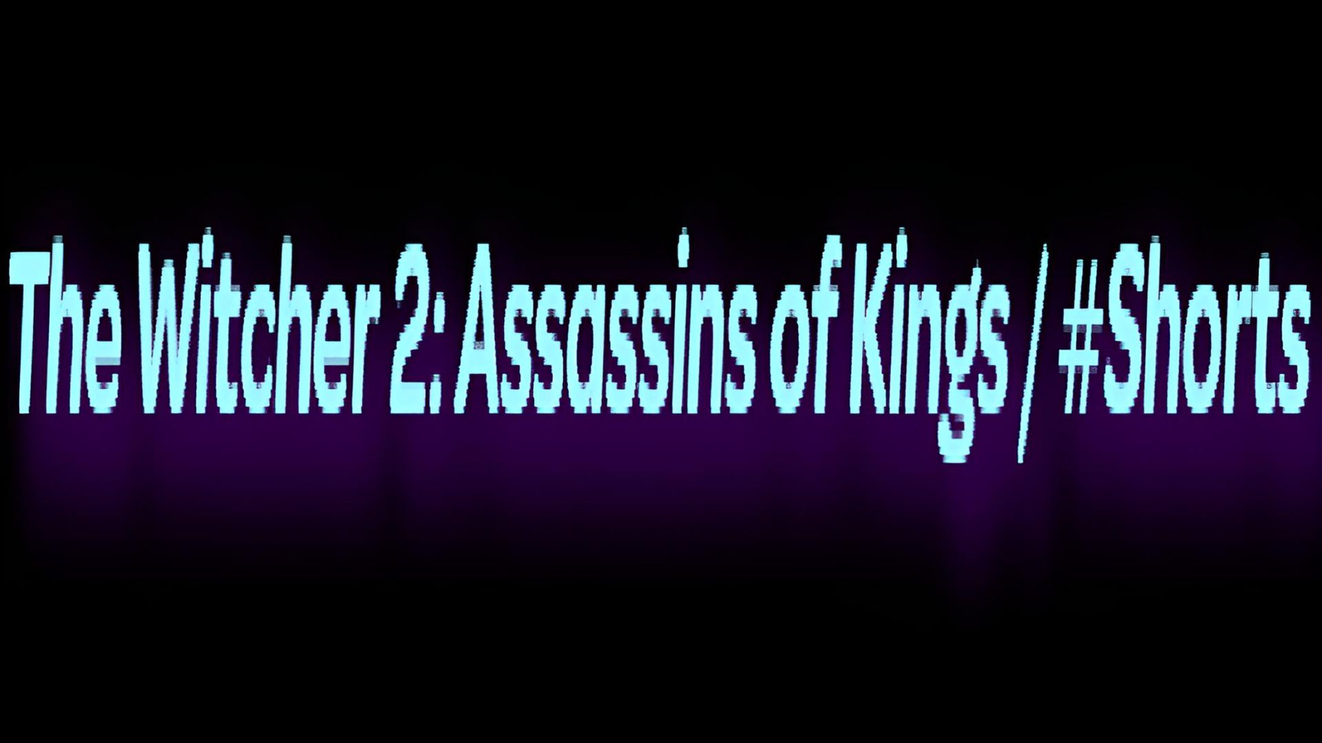 The Witcher 2: Assassins of Kings / #Shorts