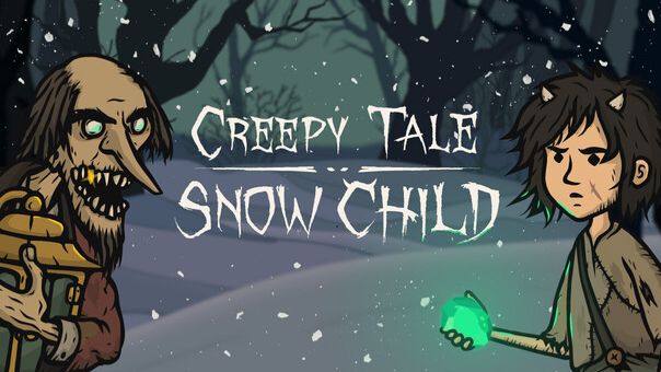 Жуткая сказка | Creepy Tale: Snow Child