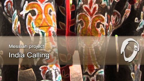 Messiah Project - India Calling