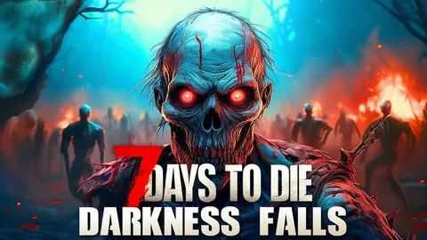 7 Days to die Darkness falls