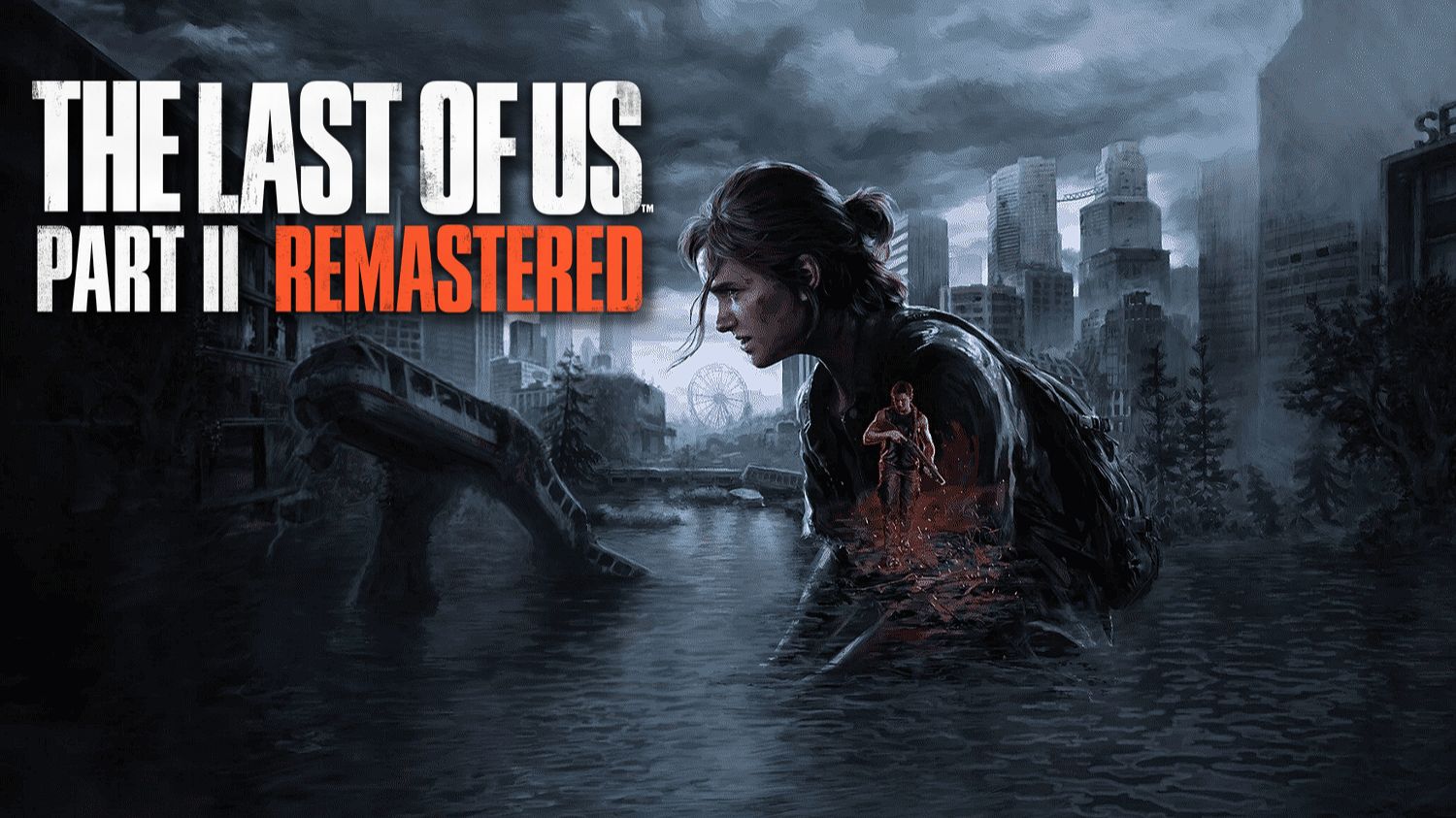 The Last of Us Part 2 Remastered