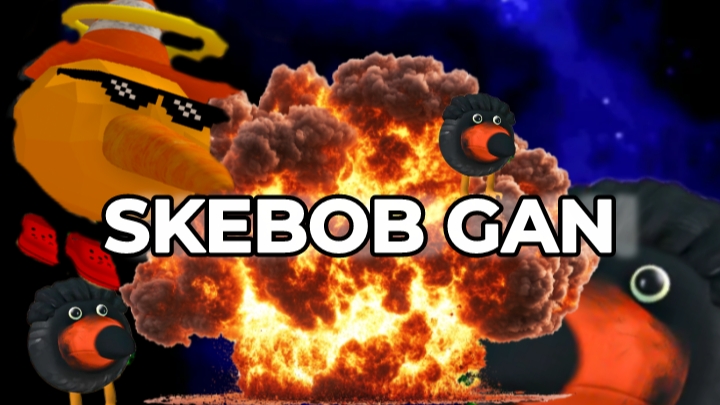 SKEBOB GAN!
