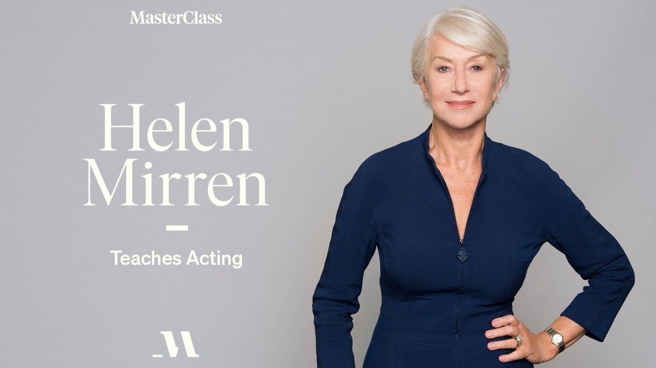 [Masterclass] Helen Mirren Teaches Acting [RUS]