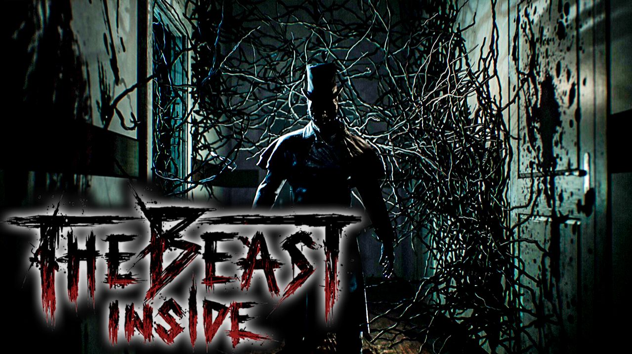 THE BEAST INSIDE Прохождение