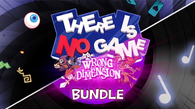 There Is No Game: Wrong Dimension