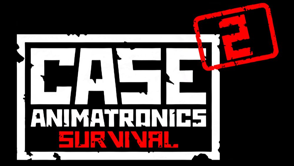 CASE 2: Animatronics Survival // Прохождение