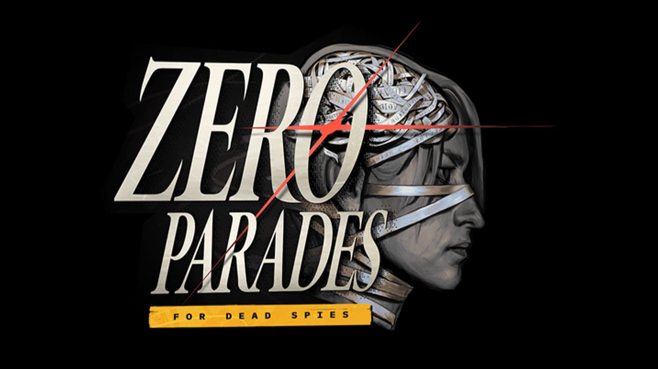 ZERO PARADES: For Dead Spies (2026) ✔️