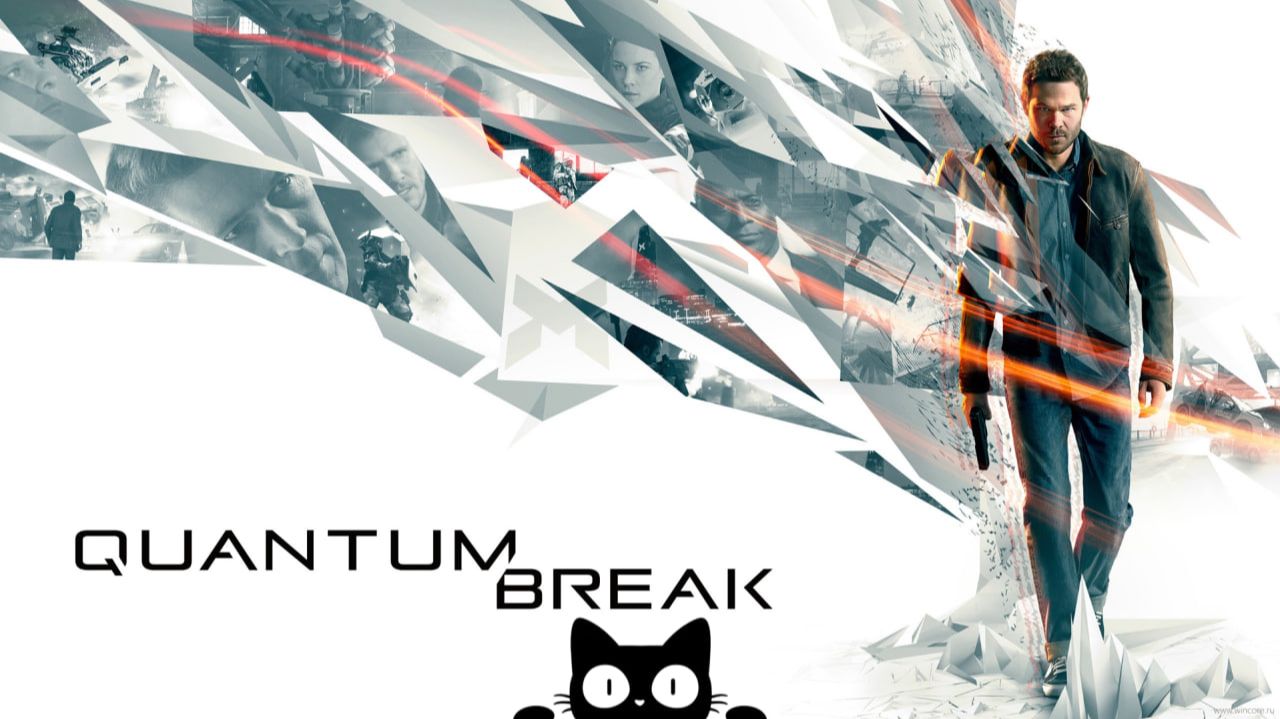 QUANTUM BREAK