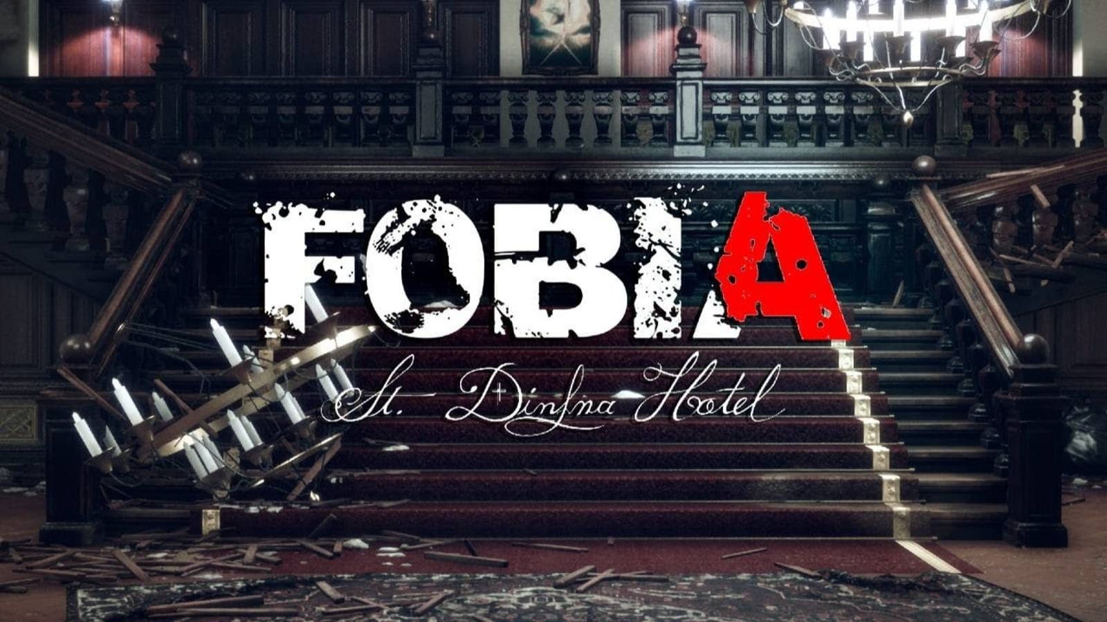 Fobia - St. Dinfna Hotel