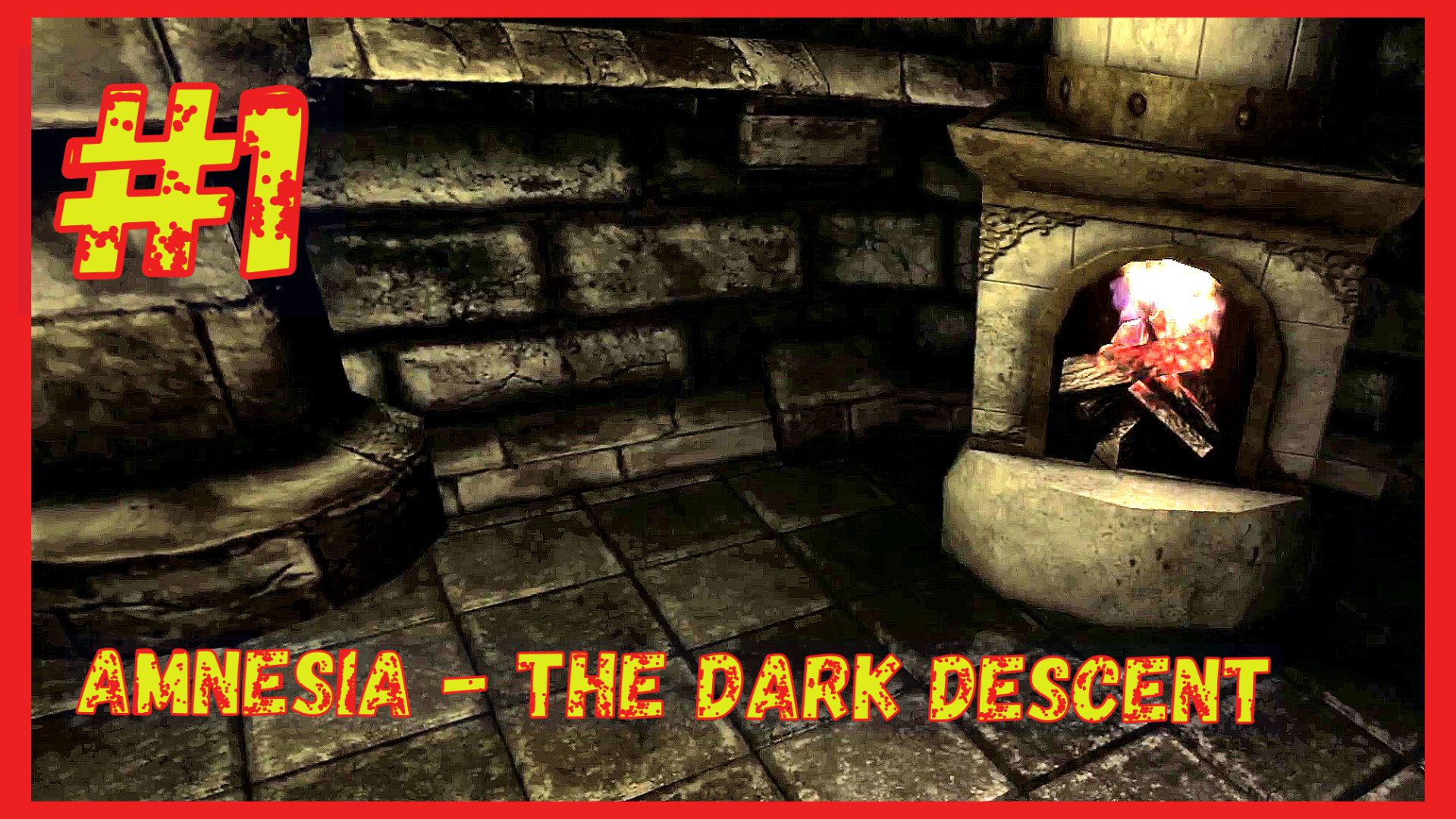Amnesia - The Dark Descent ОЧЕНЬ ЖУТКИЙ ХОРРОР\#1