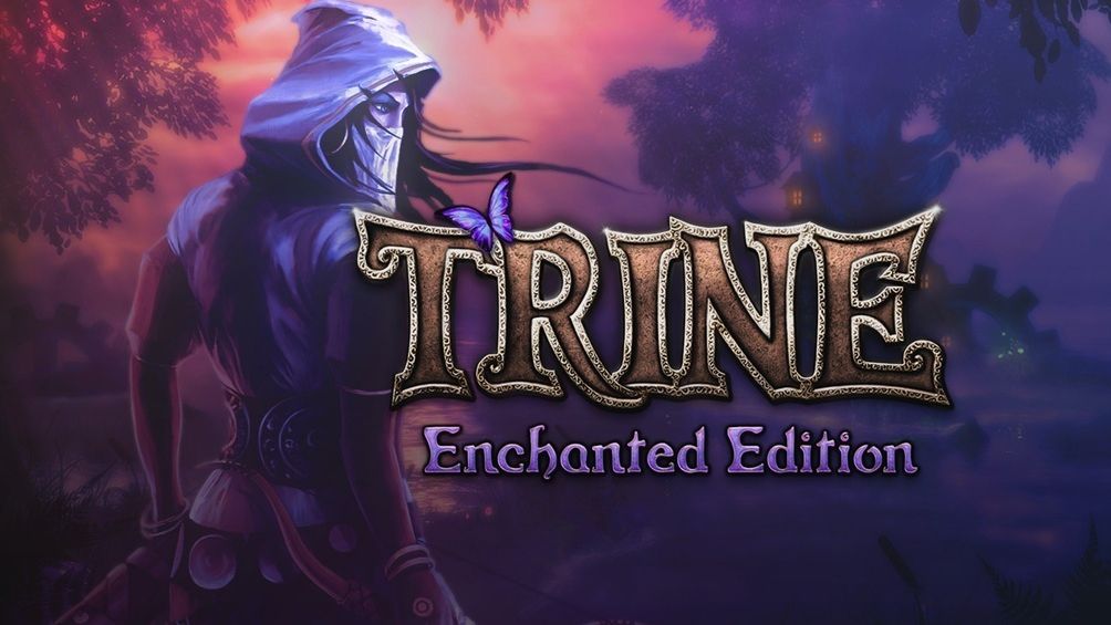 [Прохождение] Trine - Enchanted Edition.