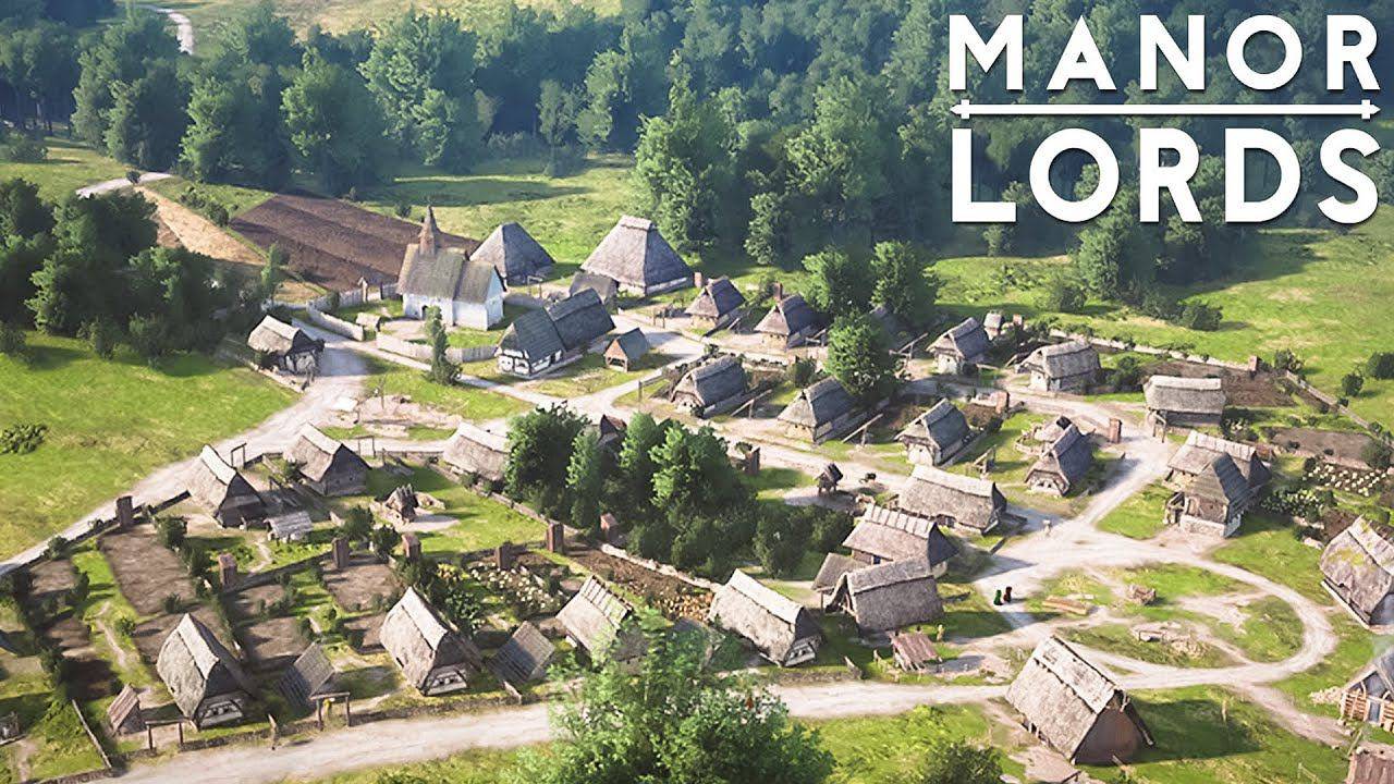 MANOR LORDS