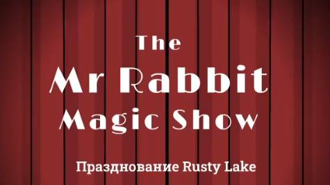 The Mr. Rabbit Magic Show