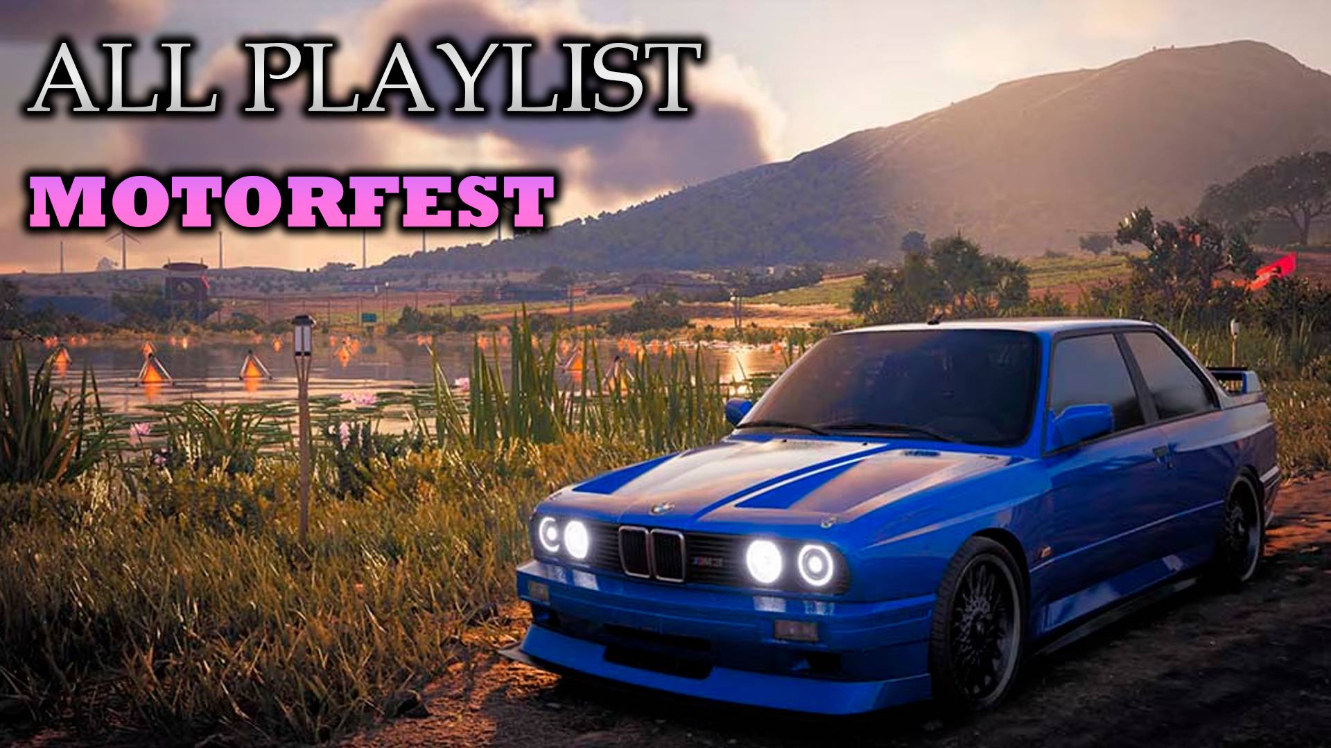 THE CREW MOTORFEST - PLAYLIST
