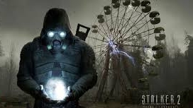 S.T.A.L.K.E.R. 2 Heart of Chornobyl