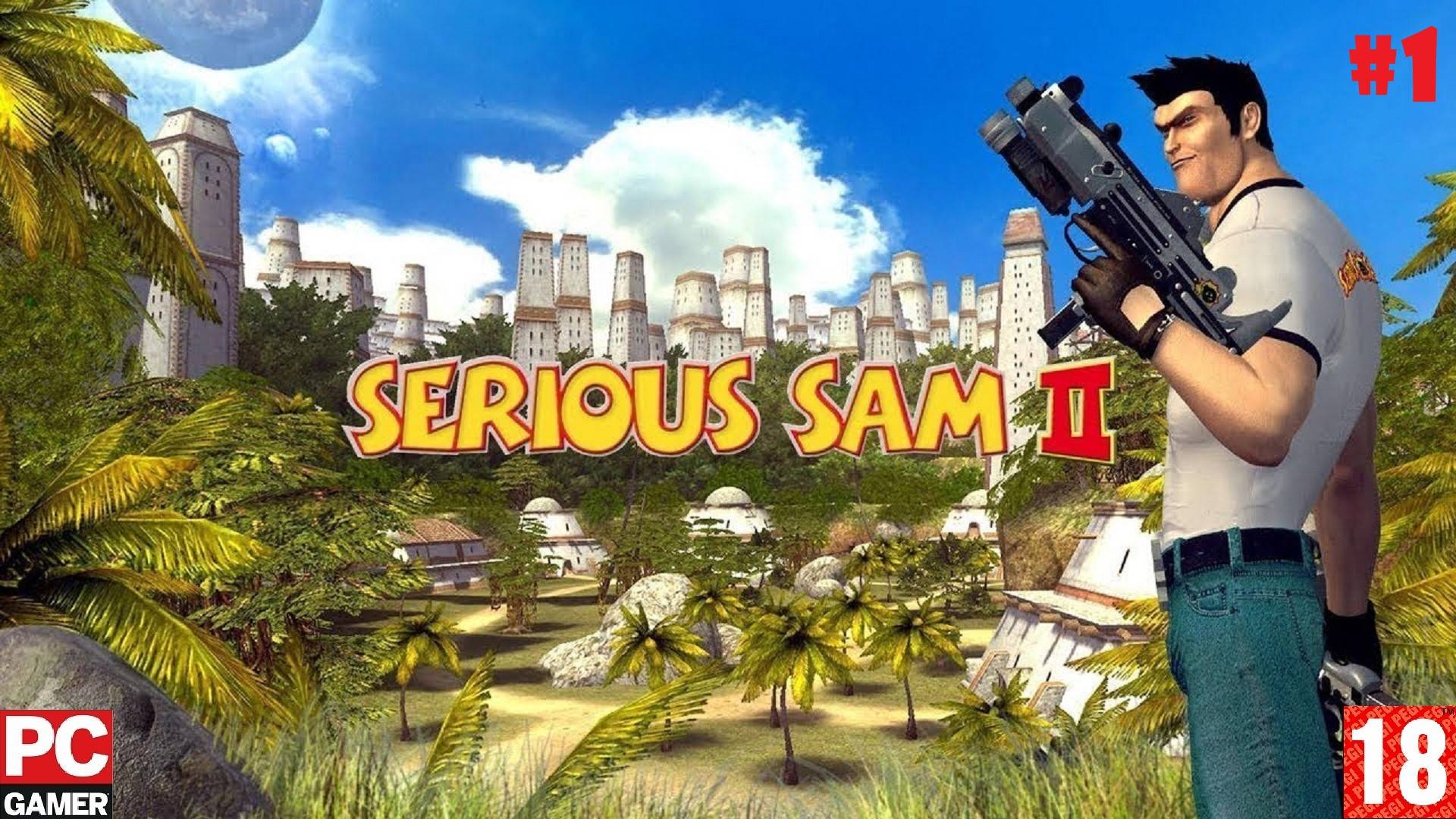 Serious Sam 2 (PC) - Прохождение игр. (2005)(без комментариев)