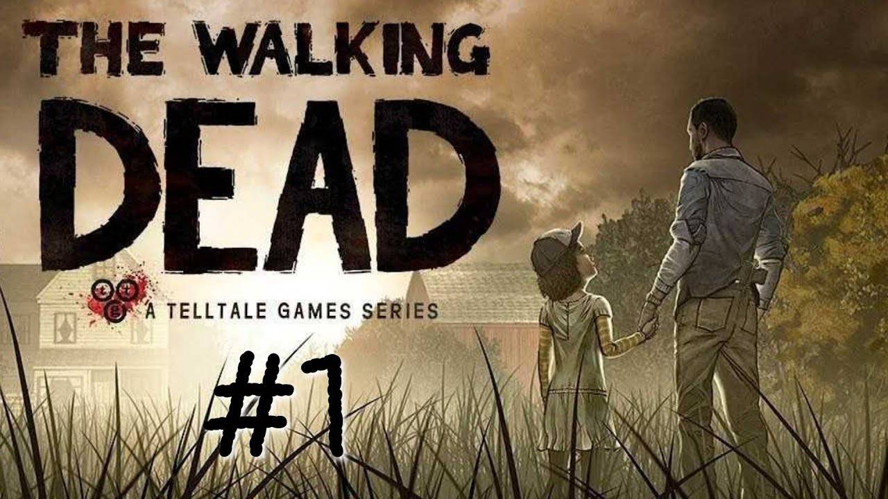 The walking dead. The Game. прохождение (Ходячие мертвецы Telltale)