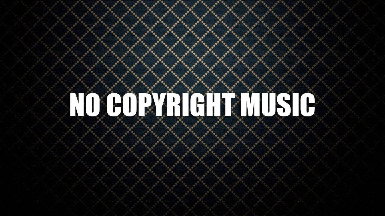 Музыка без авторских прав (No Copyright Music)
