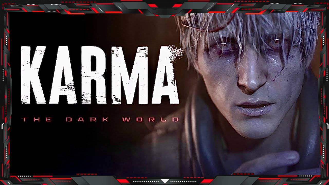 KARMA The Dark World
