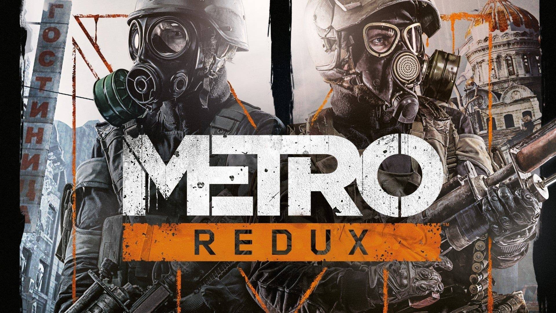 Metro 2033 Redux