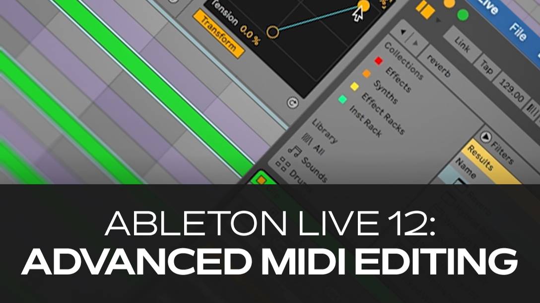 Groove3 Ableton Live 12 Advanced MIDI Editing