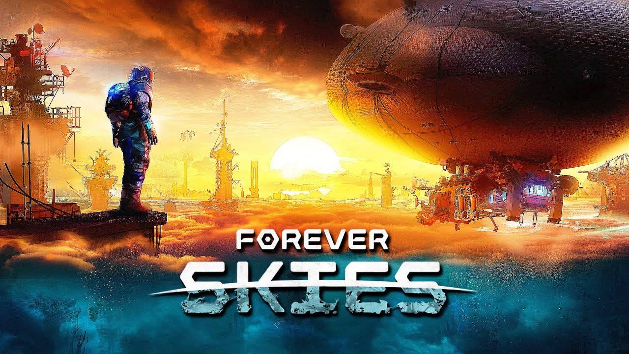 Forever Skies