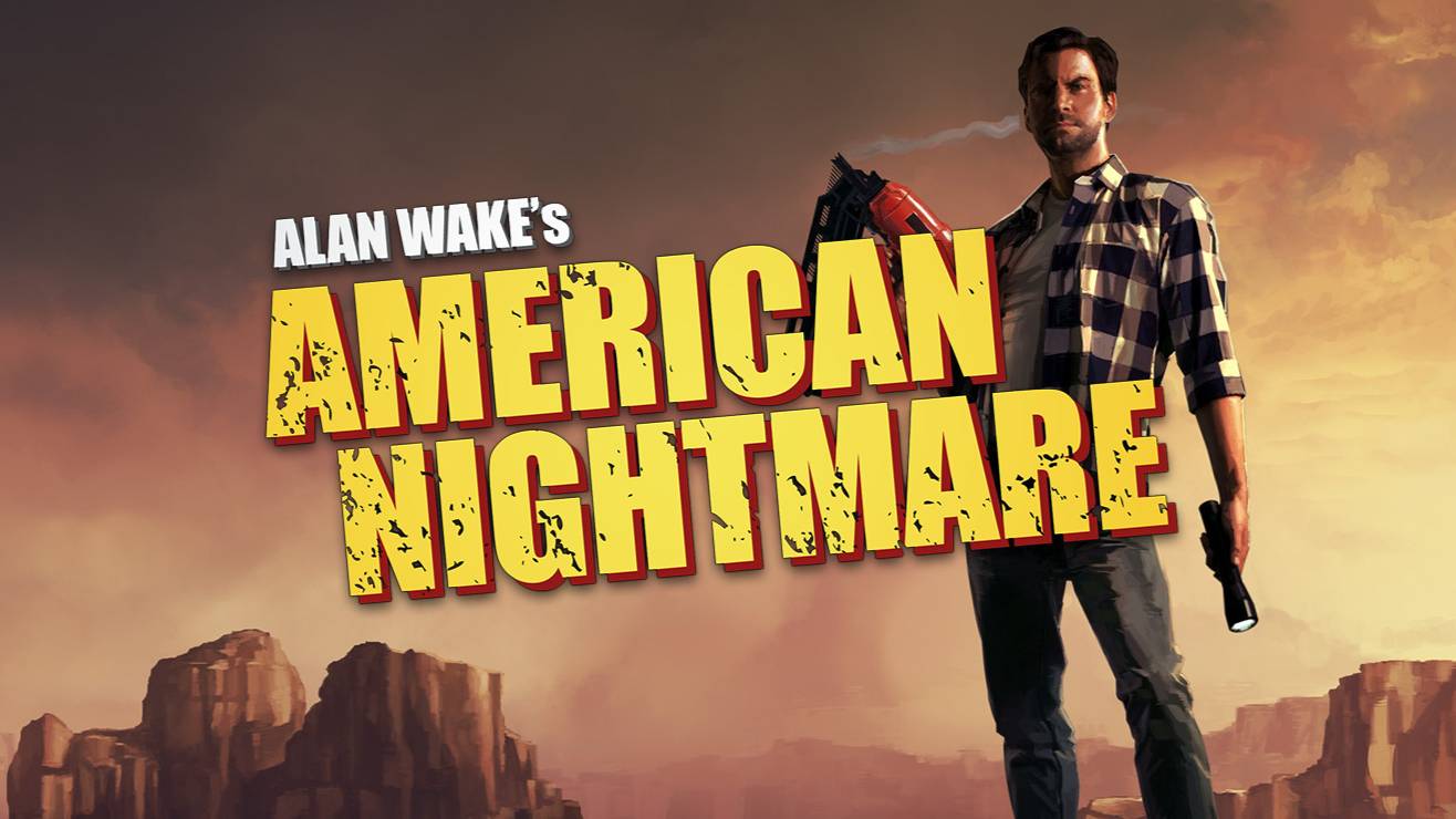 Прохождение Alan Wake American Nightmare (100%)