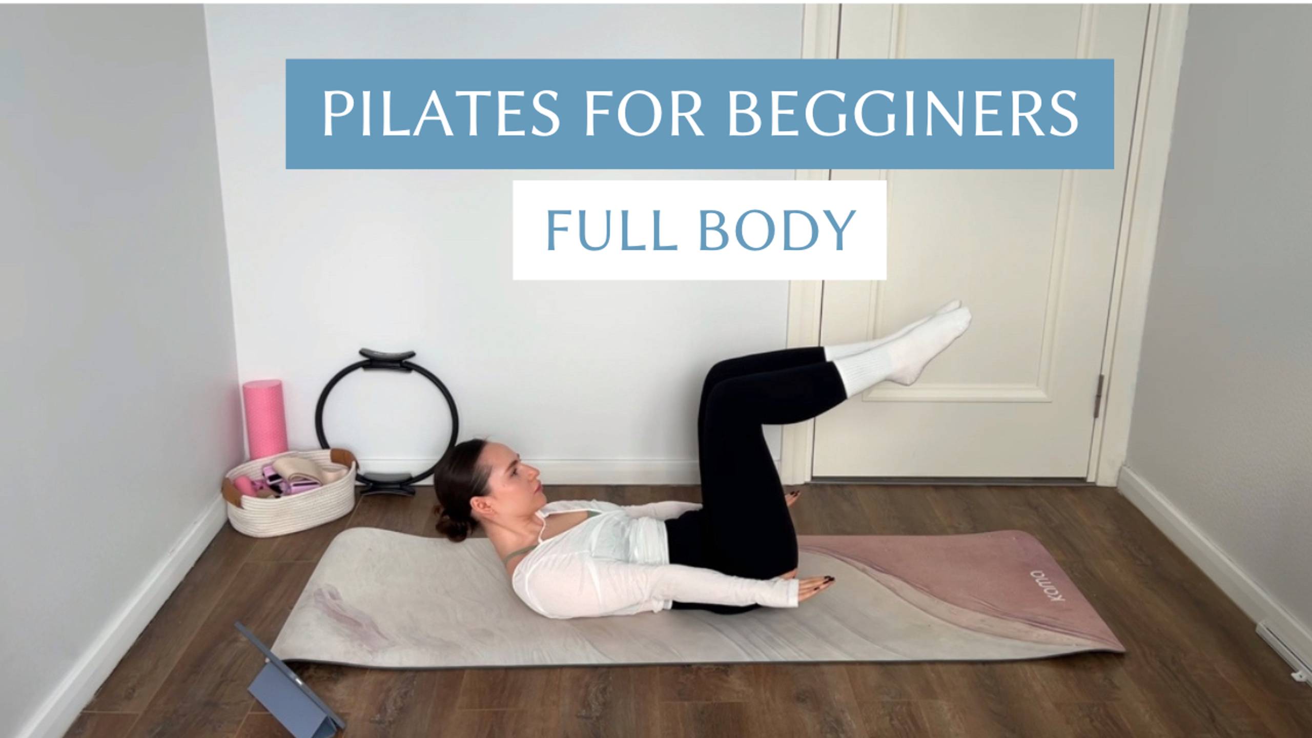 Пилатес для начинающих (Pilates for Begginers)