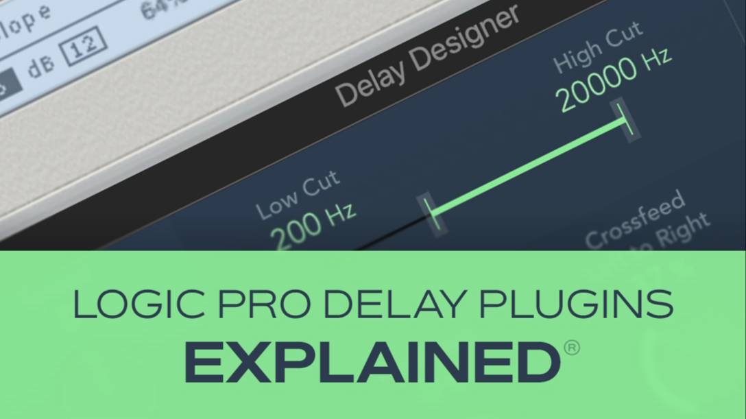 Groove3 Logic Pro Delay Plugins Explained