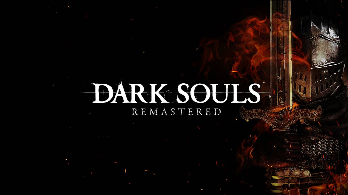 Dark Souls I Remastered (прохождение)