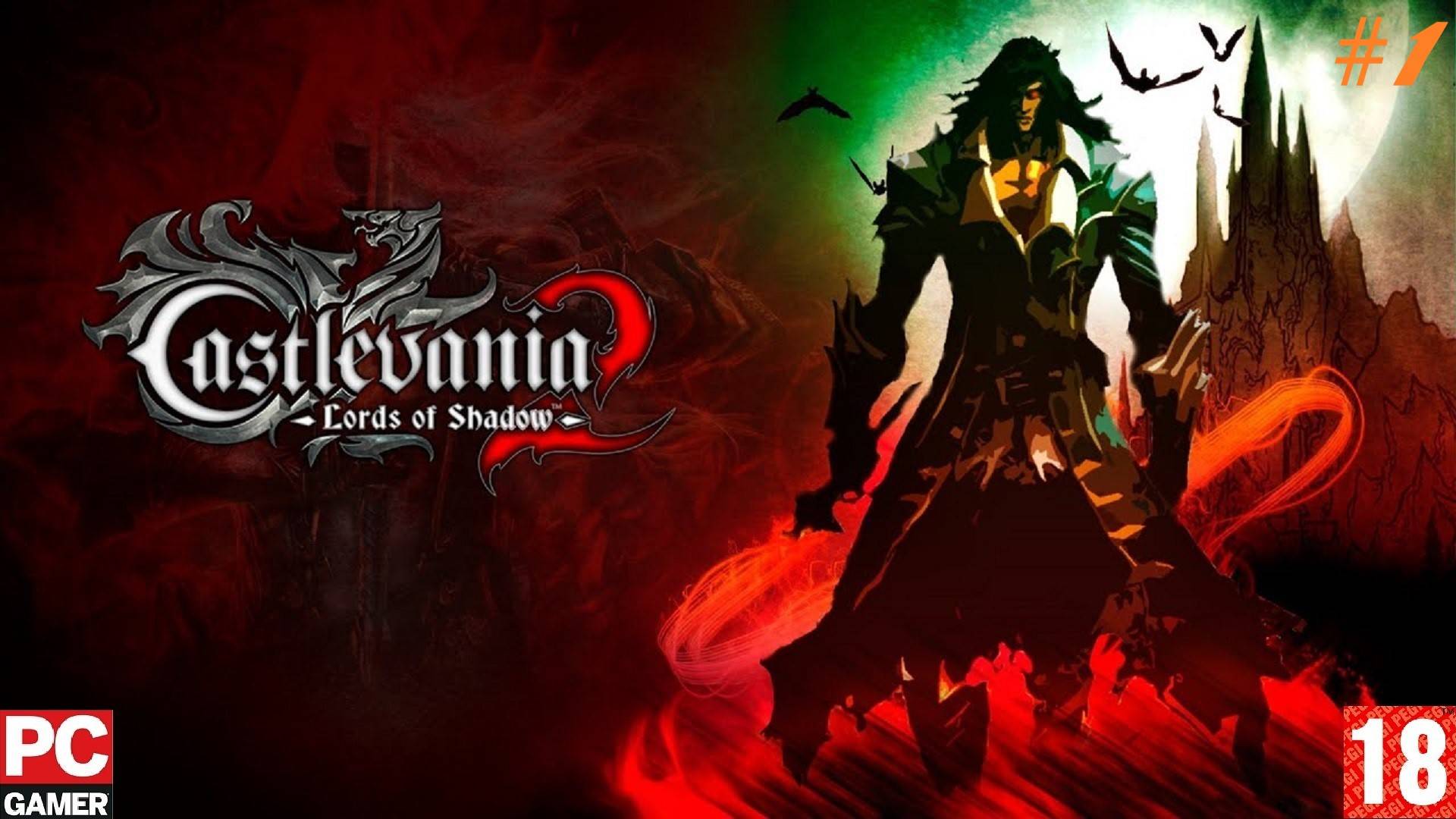 Castlevania: Lords of Shadow 2 (PC) - Прохождение игр. (2014)(без комментариев)