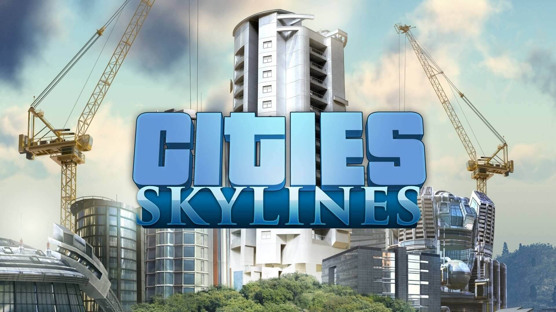 Cities - Skylines
