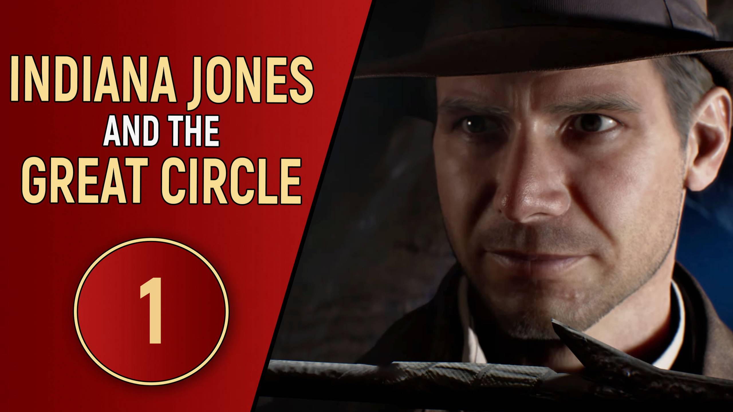 ПРОХОЖДЕНИЕ - INDIANA JONES AND THE GREACT CIRCLE
