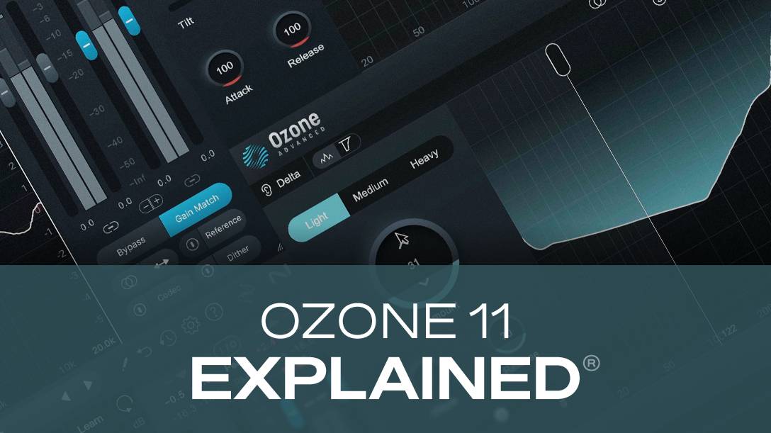 Groove3 Ozone 11 Explained