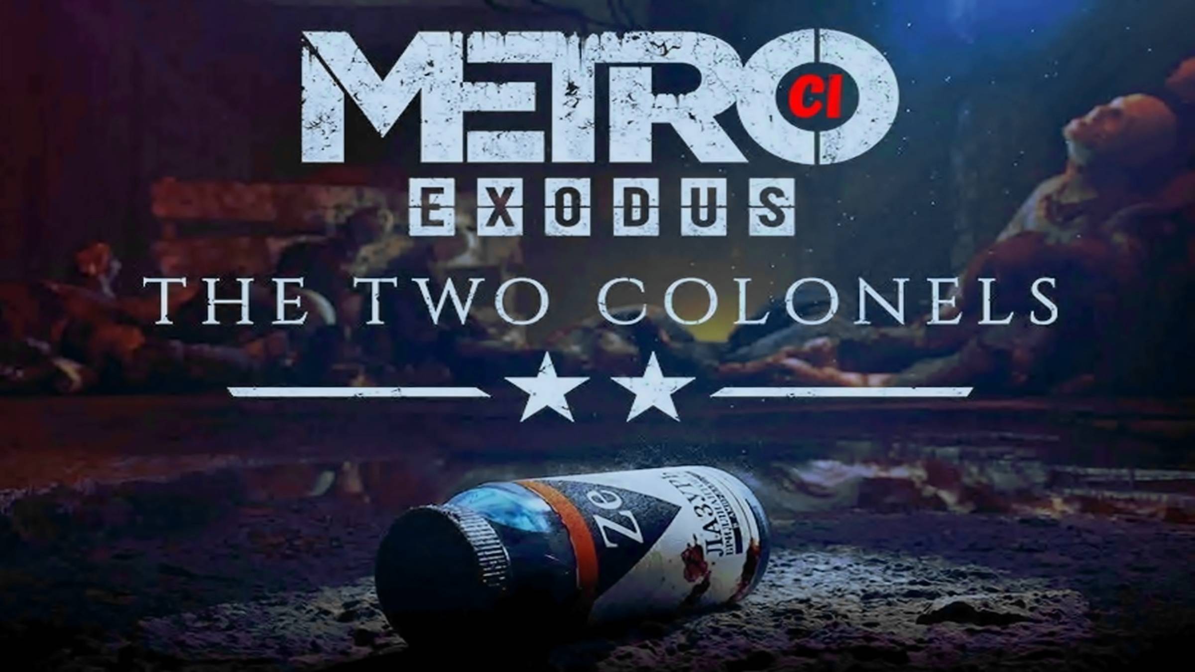 Metro Exodus: Two Colonels (Два полковника)