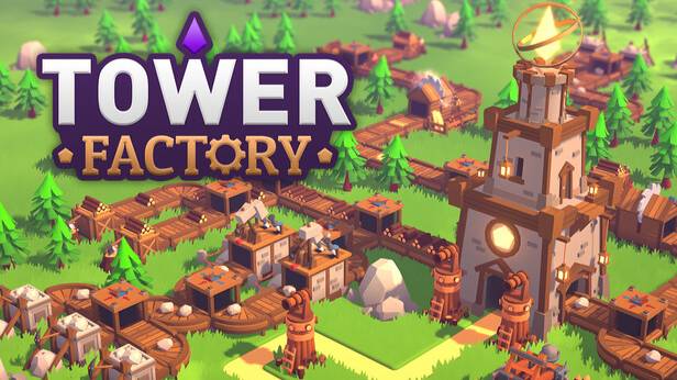 Tower Factory.
