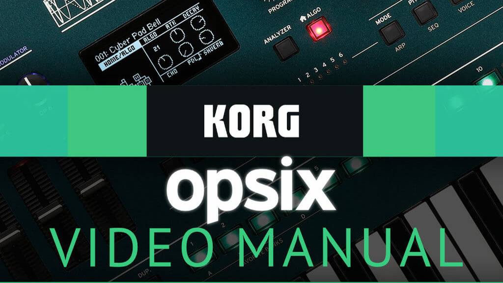 Ask Video 101 Korg Opsix Video Manual