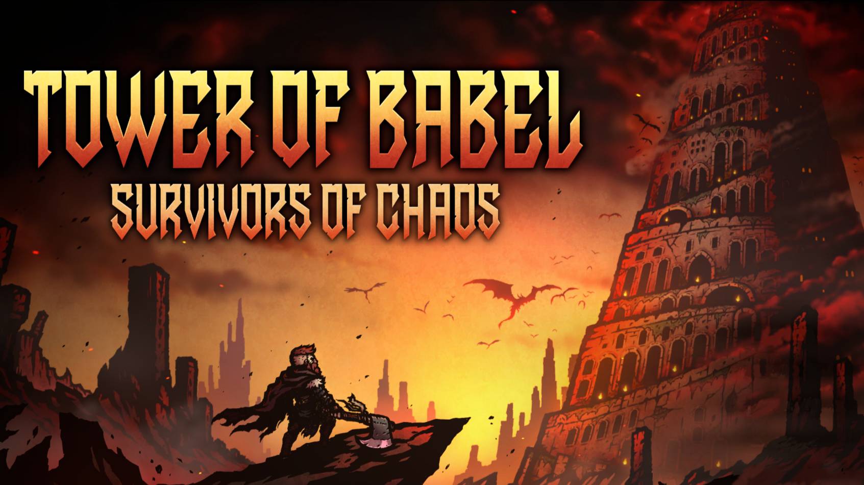 Tower of Babel Survivors of Chaos.
